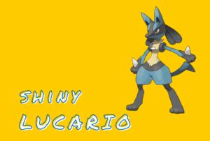 Shiny Lucario Guide: How Get Shiny Lucario .